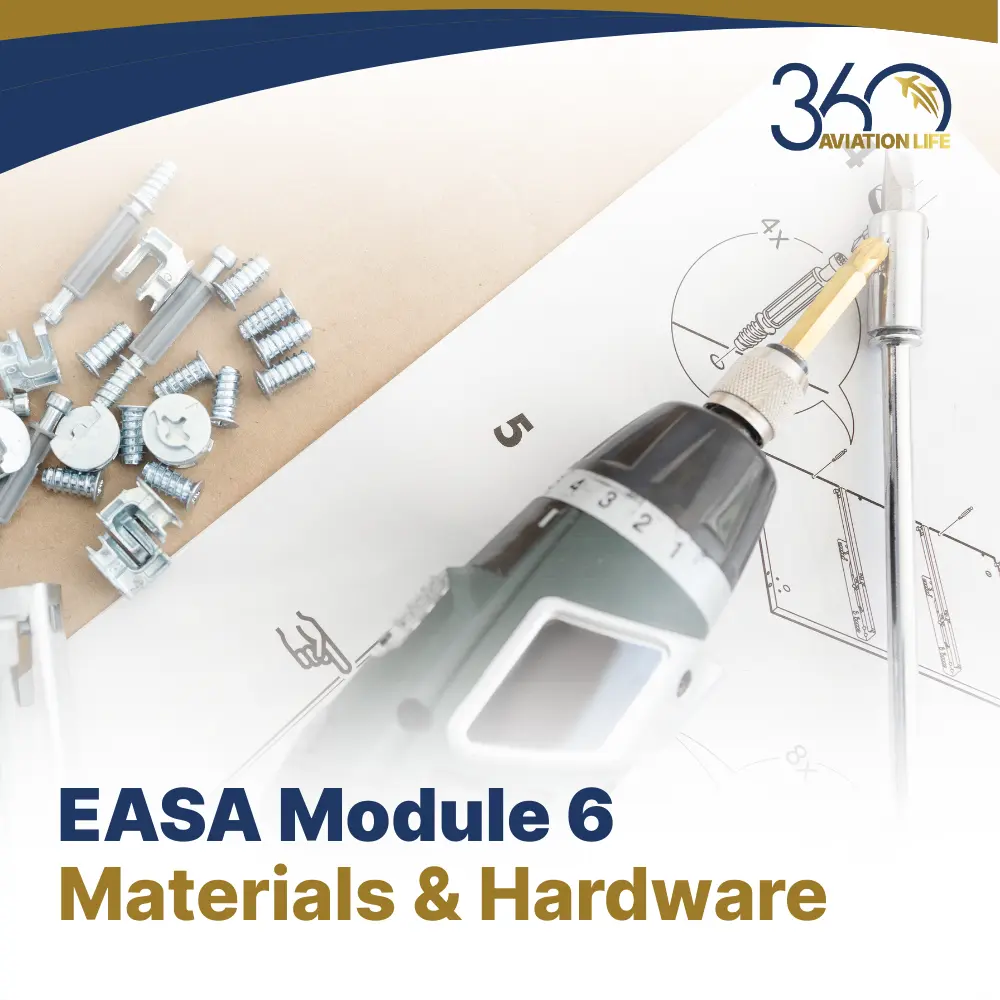 EASA M6 Materials & Hardware B1 & B2 