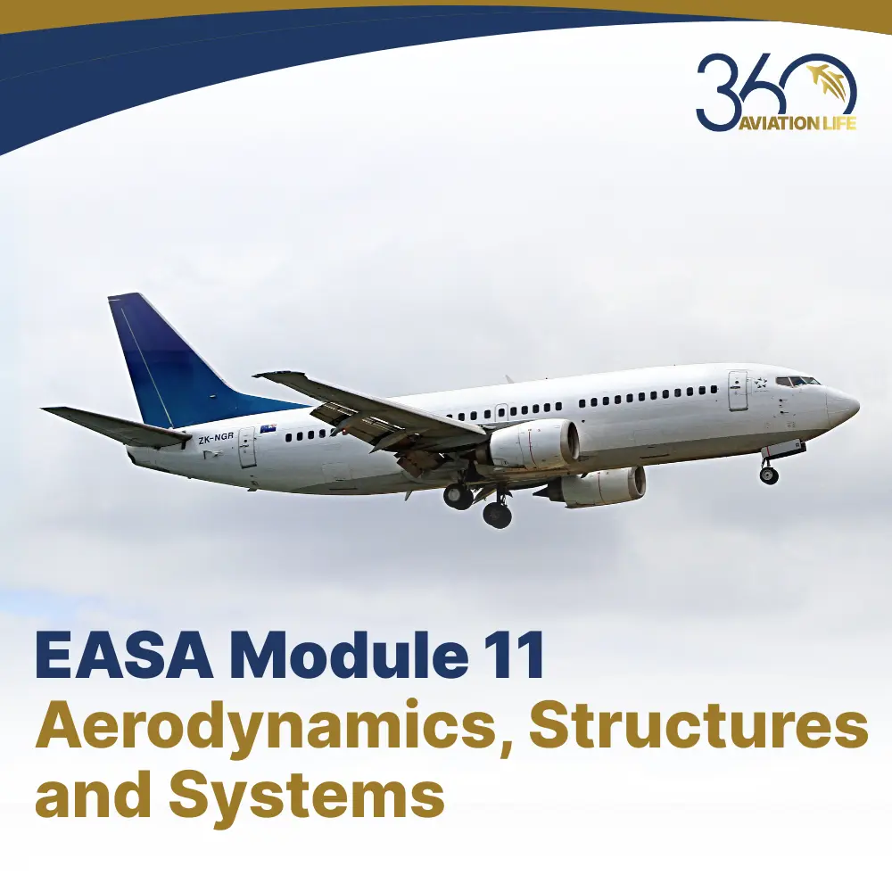 EASA M11 Aerodynamics, Structures and Systems  
