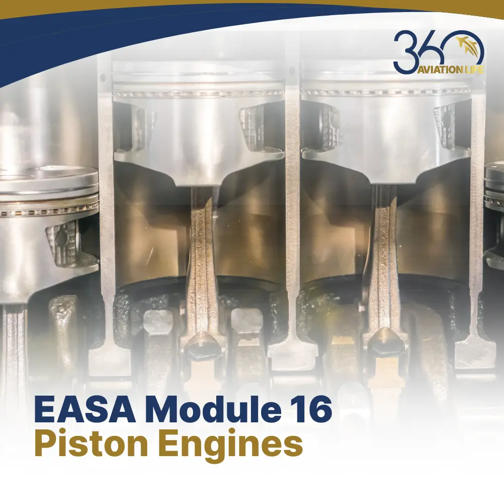 EASA M16 Piston Engines