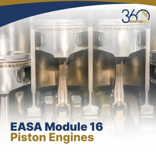 EASA M16 Piston Engines